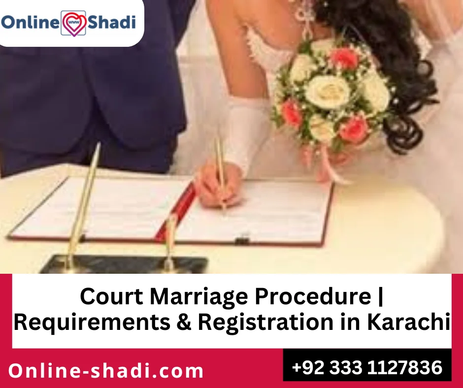Court Marriage Procedure | Requirements & Registration in Karachi