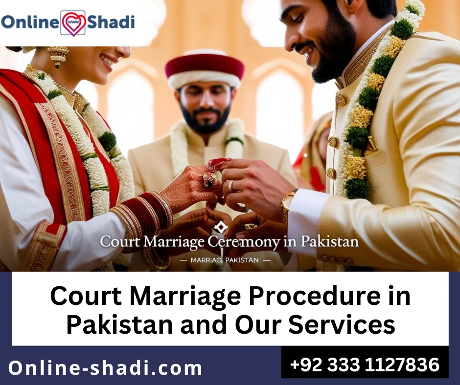 Court Marriage Procedure in Islamabad, Pakistan