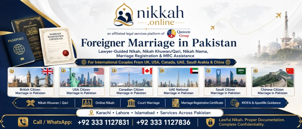 oreign passport and Pakistani CNIC verification for marriage registration in Pakistan.